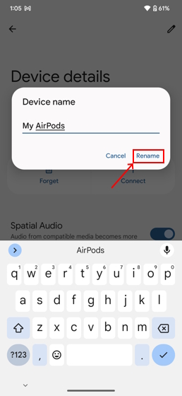 Change AirPods name on Android