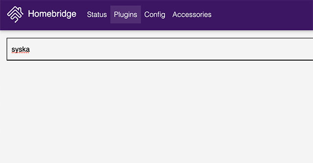 I Made My Non-HomeKit Accessories Work with the Apple Home App and You Can Too | The Paradise searching for syska plugin in homebridge