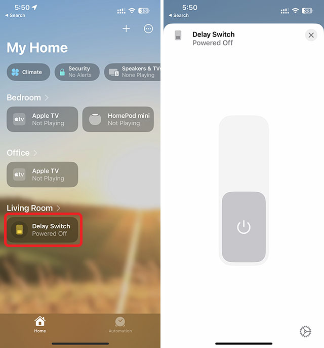 the creatively named delay switch in the Apple home app
