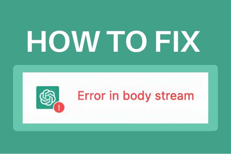 How to Fix ChatGPT “Error in Body Stream” (9 Methods)

https://beebom.com/wp-content/uploads/2023/04/Featured-ChatGPT-Error-.jpg?w=750&quality=75