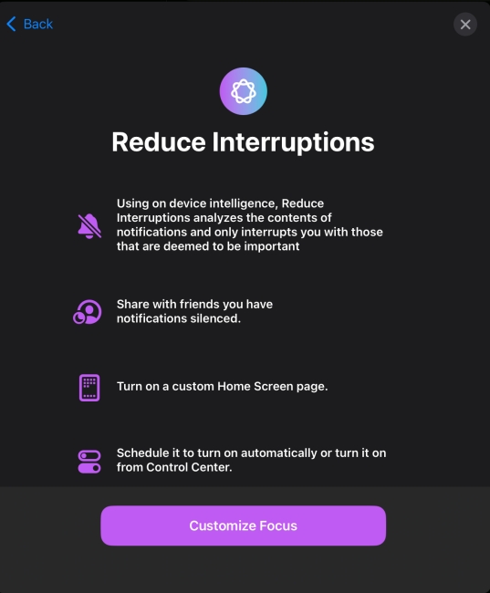 You can set up and use Reduce Interruptions like any other Focus mode on your iPhone.