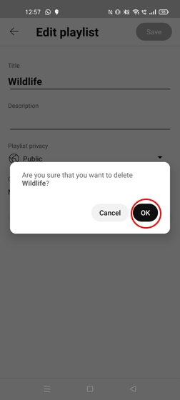 Confirmation to delete YouTube playlist