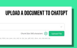 How to Upload a Document to ChatGPT