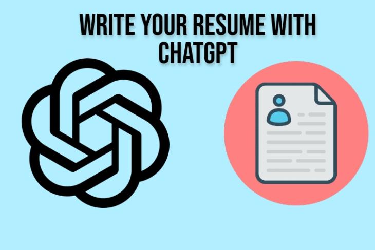 How to Write Your Resume with ChatGPT