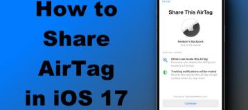 How to Share AirTag in iOS 17