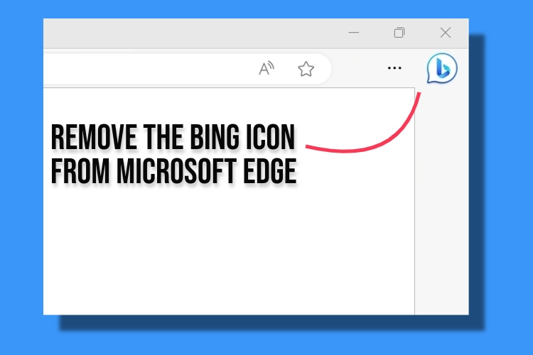 how-to-remove-the-bing-icon-from-microsoft-edge-beebom
