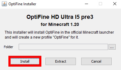 Click Install to start installing OptiFine in Minecraft 1.20