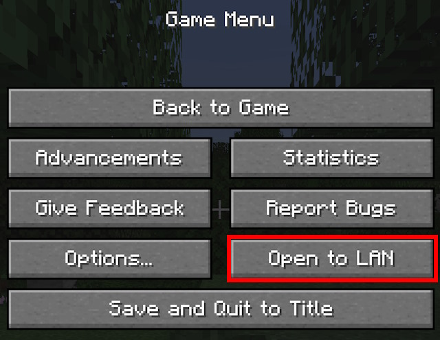 Select Open to LAN