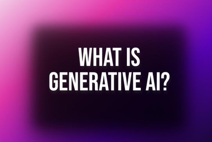 What is Generative AI and Why Is It Important