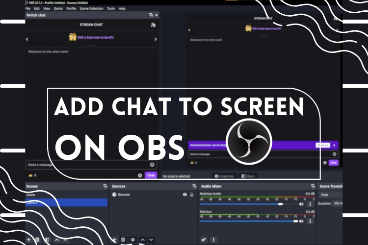 How to Get Chat on Screen in OBS (2024 Guide) | Beebom