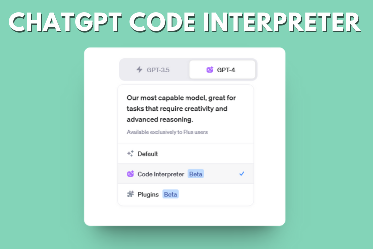 How to Use ChatGPT Code Interpreter