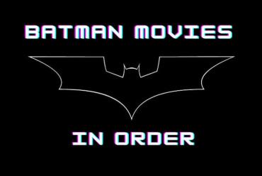 List of All Batman Movies in Order (Chronological) | Beebom