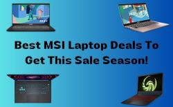 Best MSI Deals