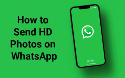 How to Send HD Photos on WhatsApp