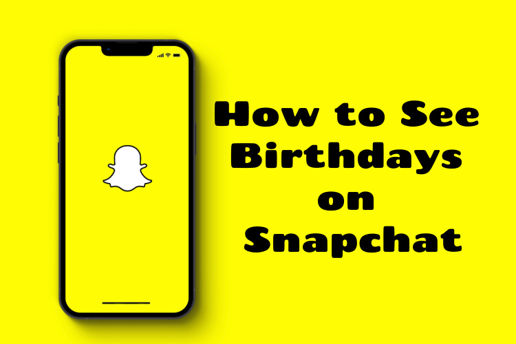 how-to-check-someone-s-birthday-on-snapchat-2023-youtube