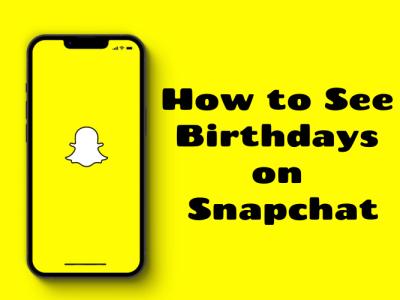 Hvordan se bursdager på Snapchat