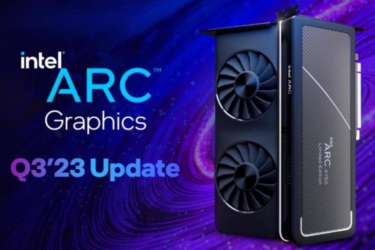 Intel Arc Graphics Q3'23 Update