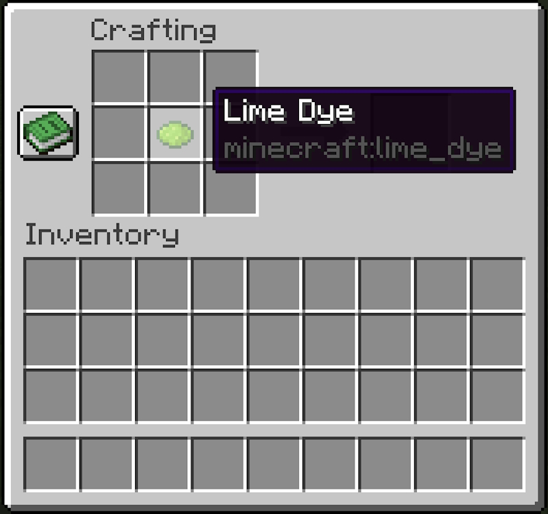 Placing a lime dye in the central slot of the 3x3 crafting grid
