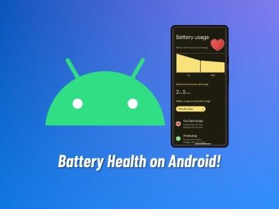How to check Battery health on Android