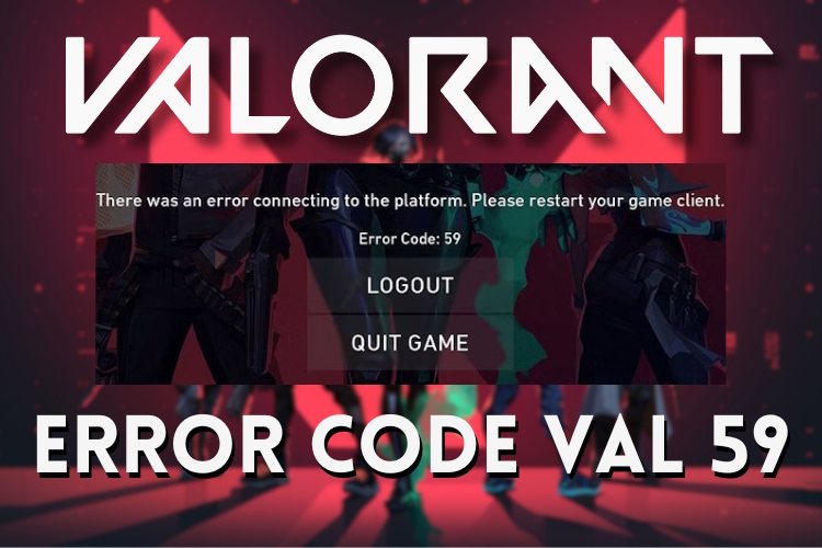 How to Fix Error Code VAL 19 in 'Valorant