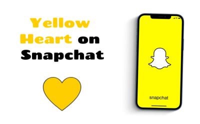 What does a Yellow Heart mean on Snapchat