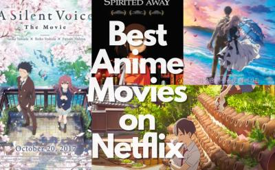 Best anime movies on netflix
