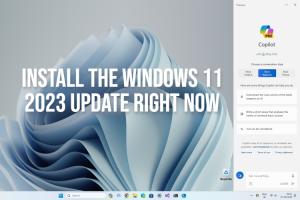 How to Download and Install the Windows 11 2023 Update Right Now