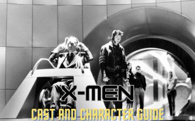 X-Men Cast and character Guide