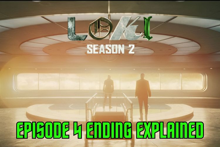 Is Loki Dead? S2 Episode 4 Ending Explained