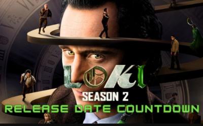 Loki Season 2 release date countdown