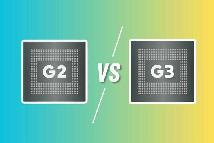 Tensor G2 Vs Tensor G3