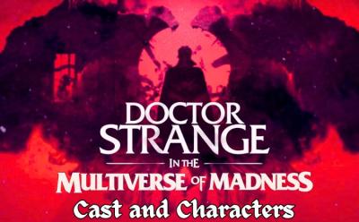 Doctor Strange 2 Cast and Characters