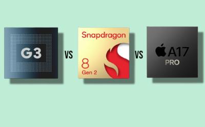 Tensor G3 vs Snapdragon 8 Gen 2 vs Apple A17 Pro