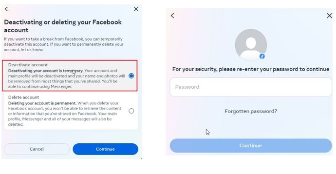 choose deactivate facebook account and enter your password