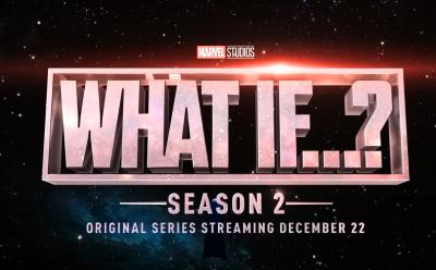 What If Season 2 trailer and release date revealed