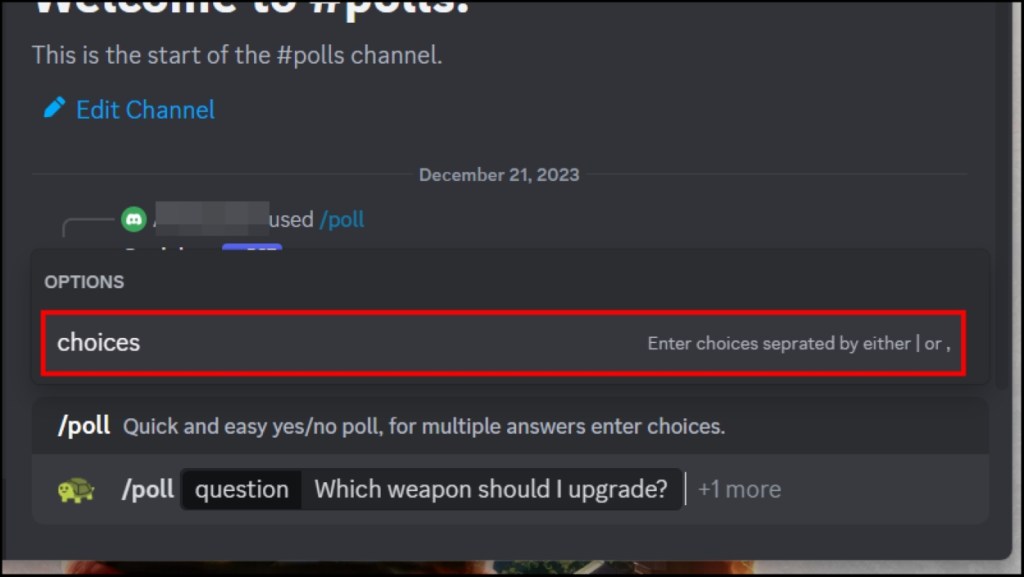 Press Tab and select Choices to the poll