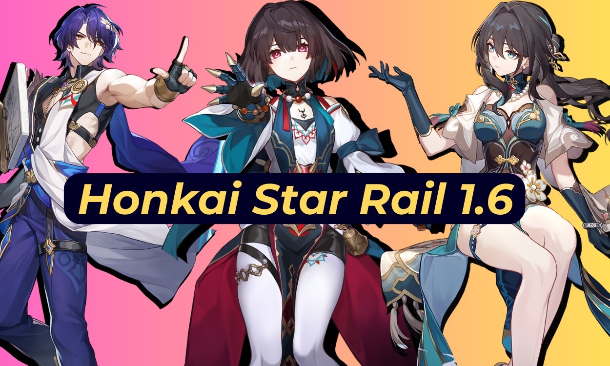 Honkai Star Rail 1.6 livestream date and time, 1.6 Banner leaks