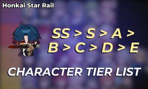 Honkai Star Rail Character Tier List: Best HSR Characters in 2025