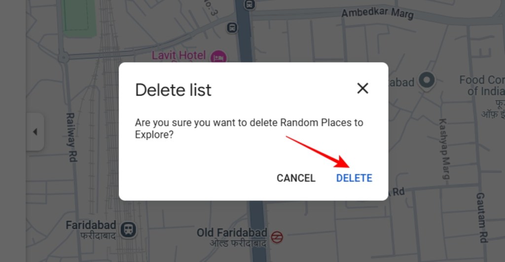 Confirm Delete to Remove List in Google Maps