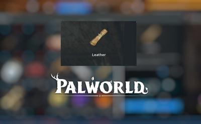 Get Leather in Palworld