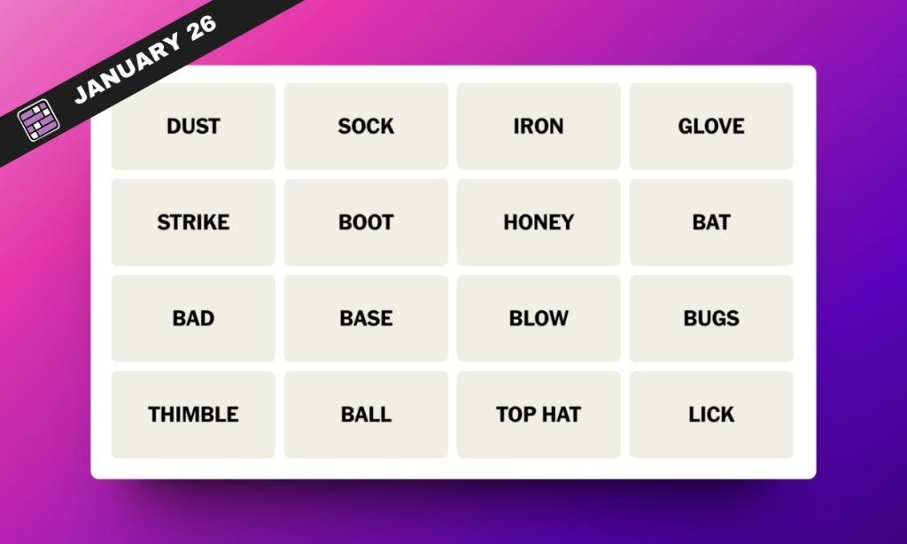 NYT Connections Hints and Answers for January 26, 2024

https://beebom.com/wp-content/uploads/2024/01/NYT-Connections-Jan-26-Featured.jpg?w=1024&quality=75