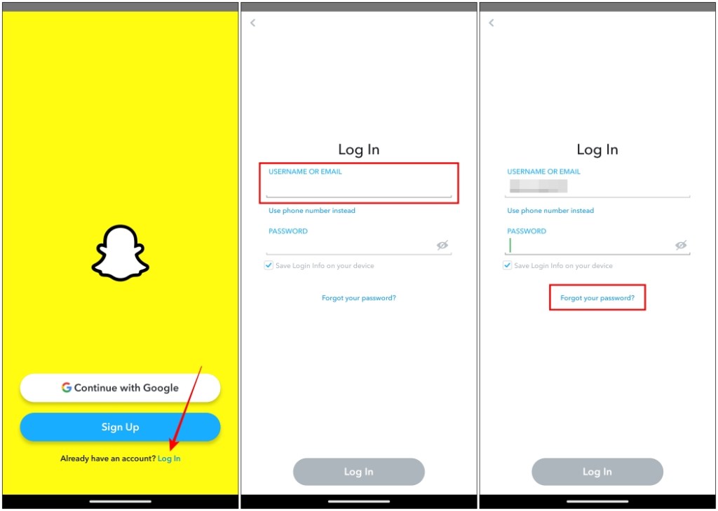 On Snapchat enter your email ID or username then tap on Forget Password option