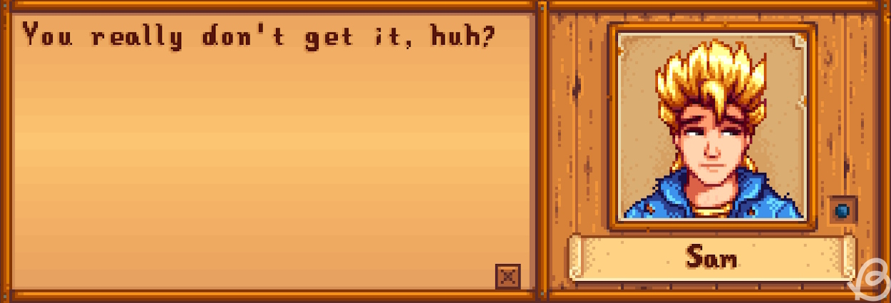 What Sam says when you give him the gift he hates