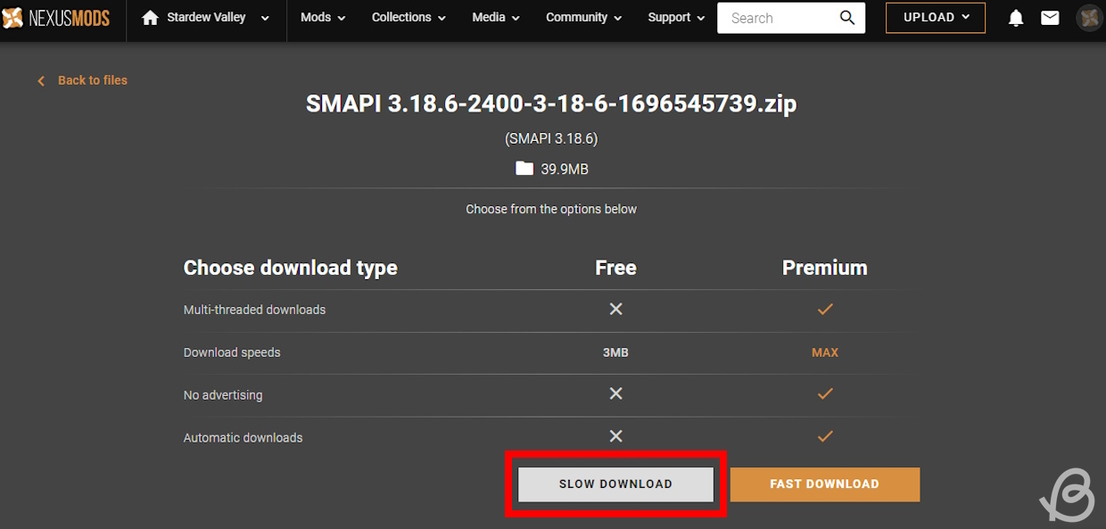 Click on the Slow Download button to download SMAPI