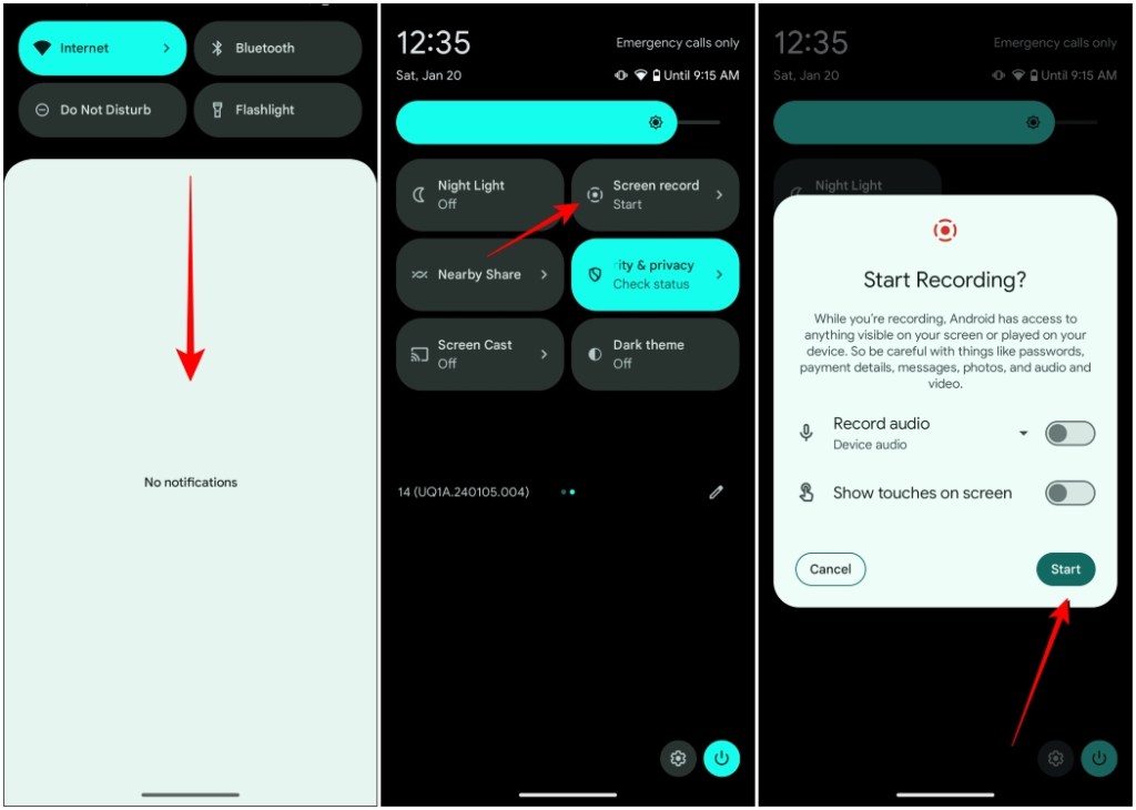 Tap on the screen record quick settings toggle then tap on Start to begin screen recording on Android