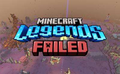 reasons why Minecraft Legends failed