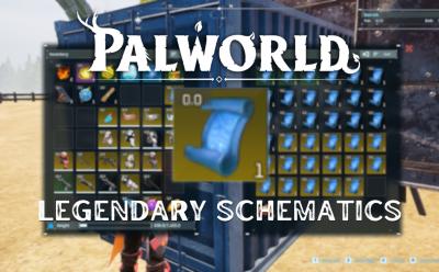 Legendary Schematics in Palworld cover