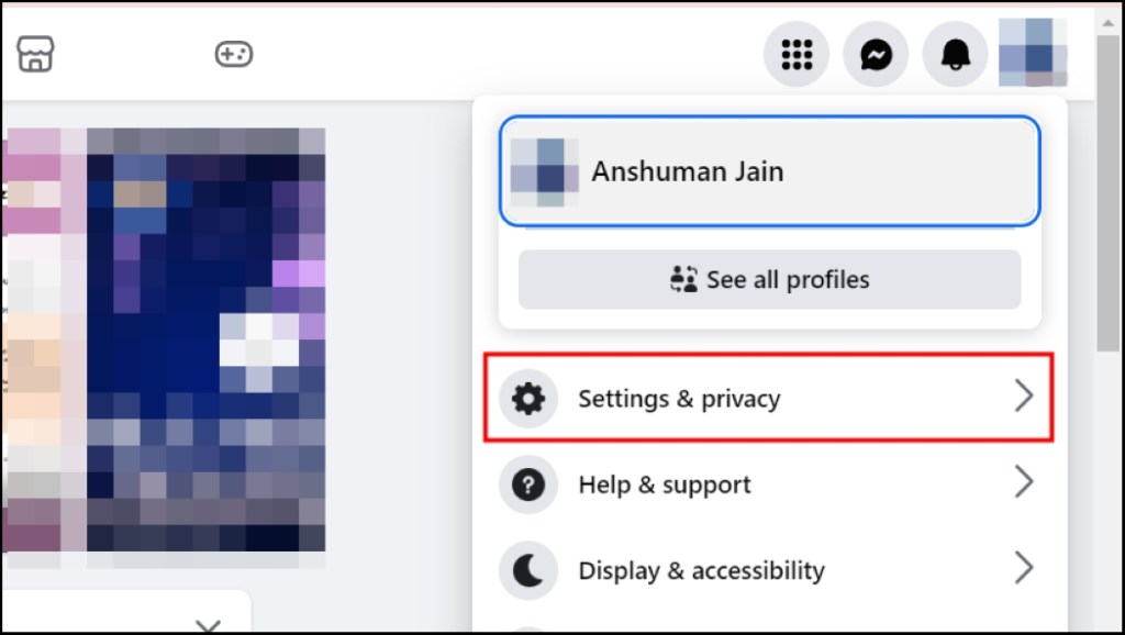 Head over to the Settings and privacy option in Facebook