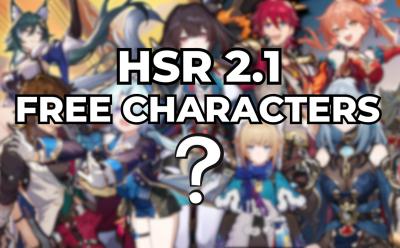 Free 4 Star Characters HSR 2.1