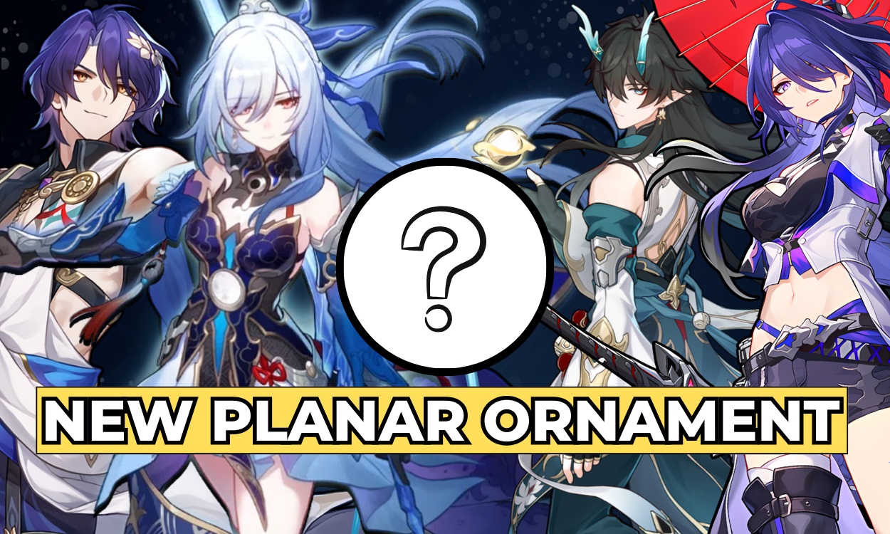 Honkai Star Rail 2.1 Leaks: New Planar Ornaments Revealed